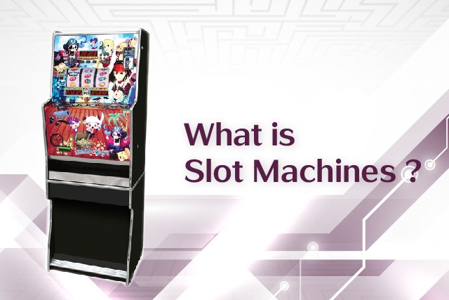 what is slot machines